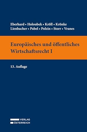 Seller image for Europaeisches und oeffentliches Wirtschaftsrecht I for sale by moluna