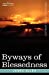 Seller image for Byways of Blessedness [Soft Cover ] for sale by booksXpress