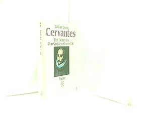 Cervantes: Der Dichter des Don Quijote und seine Zeit
