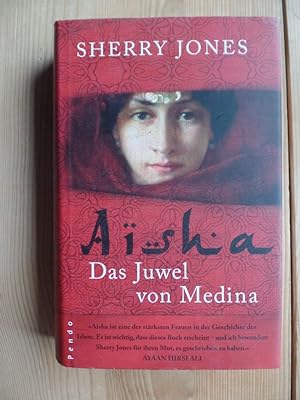 Aisha, das Juwel von Medina.