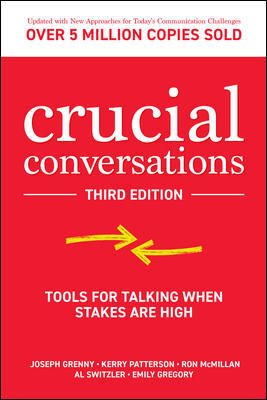 Seller image for Crucial Conversations : Tools for Talking When Stakes Are High for sale by GreatBookPrices