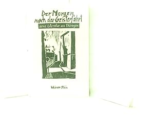 Der Morgen nach der Geisterfahrt. Neue Literatur aus Thüringen