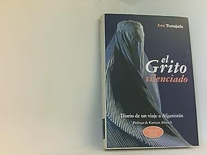 Seller image for El grito silenciado / The Silenced Cry (Las Mil Y Una Voces) for sale by Book Broker