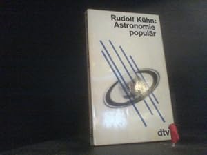 Astronomie populär : Eine Einführung in d. Himmelskunde. dtv[-Taschenbücher] ; 189