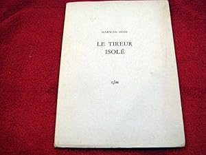 Imagen del vendedor de Le Tireur Isol a la venta por Bibliopuces