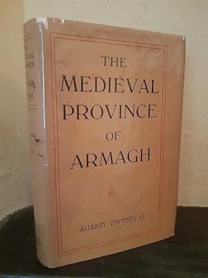 Seller image for The Medieval Province of Armagh 1470-1545. Fine first edition. for sale by Temple Bar Bookshop