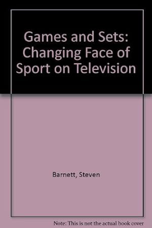 Bild des Verkufers fr Games and Sets: Changing Face of Sport on Television zum Verkauf von WeBuyBooks