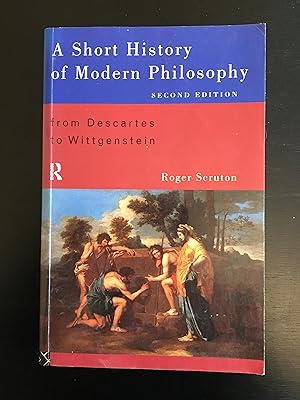 Imagen del vendedor de A Short History of Modern Philosophy: From Descartes to Wittgenstein a la venta por Lazycat Books