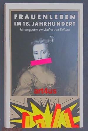 Frauenleben im 18. Jahrhundert. Bibliothek des 18. Jahrhunderts