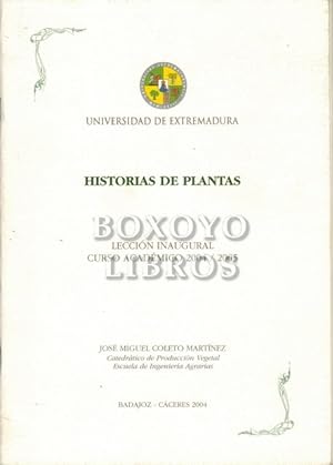 Historias de plantas. Lección inaugural Curso académico 2004/ 2005