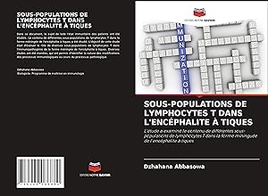 Bild des Verkufers fr SOUS-POPULATIONS DE LYMPHOCYTES T DANS L\ ENCPHALITE  TIQUES zum Verkauf von moluna