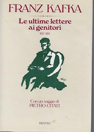 Bild des Verkufers fr Franz Kafka - Le ultime lettere ai genitori 1922-1924 / Franz Kafka - The last letters to parents 1922-1924 zum Verkauf von ART...on paper - 20th Century Art Books