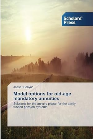 Immagine del venditore per Model options for old-age mandatory annuities venduto da moluna