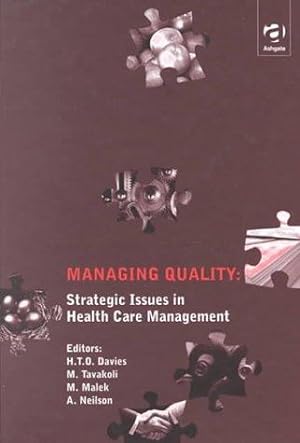 Seller image for Managing Quality: Strategic Issues in Health Care Management for sale by WeBuyBooks