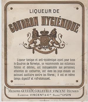 "LIQUEUR DE GOUDRON HYGIÉNIQUE Eugène VINCENT" Étiquette-chromo originale (entre 1890 et 1900)