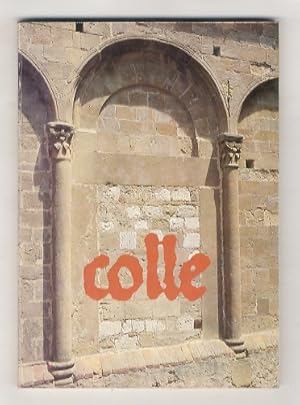 Seller image for Colle. for sale by Libreria Oreste Gozzini snc