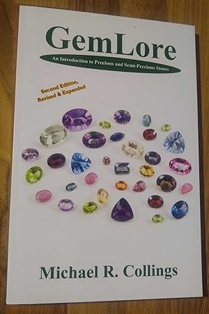 GemLore: An Introduction to Precious and Semi-Precious Stones