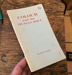 Seller image for Colour and the Human Soul for sale by Xochi's Bookstore & Gallery