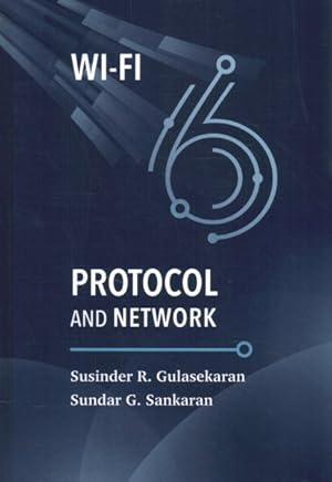 Seller image for WI-FI 6 : Protocol and Network for sale by GreatBookPrices