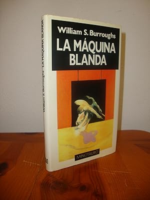 Imagen del vendedor de LA MAQUINA BLANDA (MINOTAURO) a la venta por Libropesa