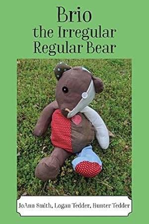 Imagen del vendedor de Brio, the Irregular Regular Bear a la venta por WeBuyBooks