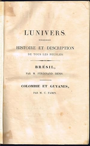 L'univers. Histoire et description de tous les peuples: Brésil, Colombie et Guyanes.