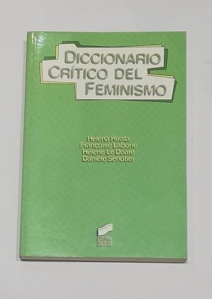 Image du vendeur pour Diccionario crtico del feminismo. mis en vente par ARREBATO LIBROS