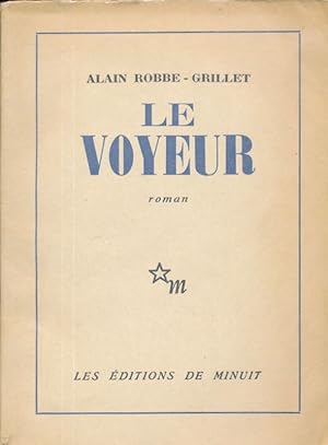 Seller image for Le voyeur for sale by LIBRAIRIE GIL-ARTGIL SARL