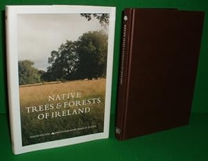Imagen del vendedor de NATIVE TREES AND FORESTS OF IRELAND a la venta por booksonlinebrighton