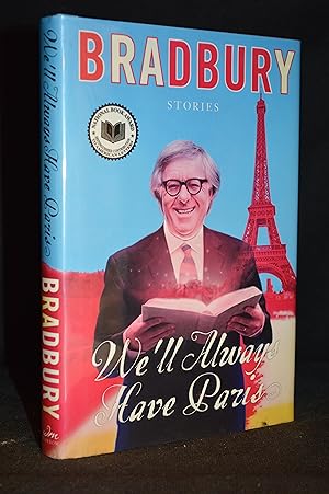 Immagine del venditore per We'll Always Have Paris; Stories venduto da Burton Lysecki Books, ABAC/ILAB