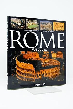 Imagen del vendedor de Rome vue du ciel / texte de Franco Lefevre ; photogr. de Guido Rossi ; trad. par Franois Bouchard a la venta por Librairie Douin