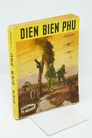 Seller image for Dien Bien Phu, citadelle de la gloire for sale by Librairie Douin