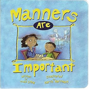 Seller image for Manners Are Important for sale by Cher Bibler
