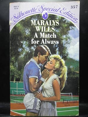 Seller image for MATCH FOR ALWAYS (Silhouette Special Edition # 357) for sale by The Book Abyss