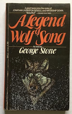 Imagen del vendedor de A Legend of Wolf Song. a la venta por Monkey House Books