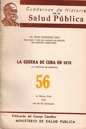 La Guerra De Cuba En 1878 (La Protesta de Baragua)
