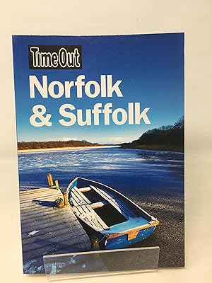 Time Out Norfolk & Suffolk 1st edition (Time Out Guides)