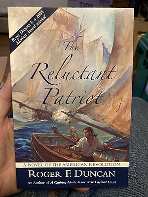 Seller image for the reluctant patreiot for sale by A.C. Daniel's Collectable Books