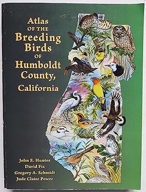 Seller image for Atlas of the Breeding Birds of Humboldt County, California for sale by Shoestring Collectibooks
