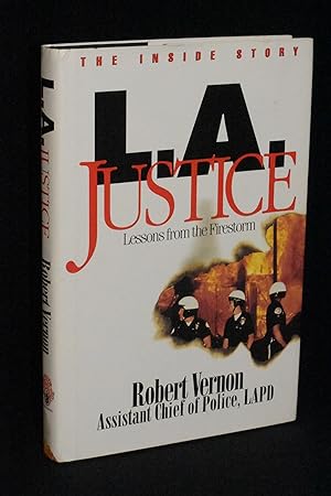 L.A. Justice: Lessons from the Firestorm