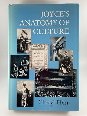 Imagen del vendedor de Joyce's Anatomy of Culture a la venta por BookEnds Bookstore & Curiosities