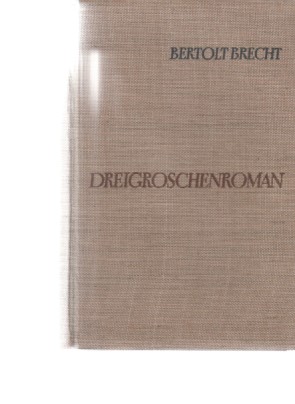 Bild des Verkufers fr Dreigroschenroman. zum Verkauf von Fundus-Online GbR Borkert Schwarz Zerfa