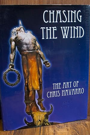 Immagine del venditore per Chasing the wind: The art of Chris Navarro venduto da Snowden's Books