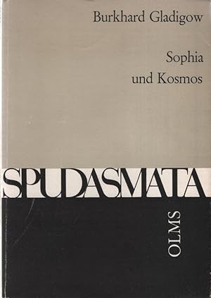 Image du vendeur pour Sophia und Kosmos: Untersuchungen zur Frhgeschichte von sophos und sophie. mis en vente par Fundus-Online GbR Borkert Schwarz Zerfa