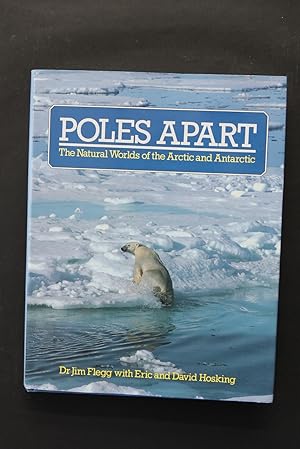 Seller image for Poles Apart - The Natural World of the Arctic and Antarctic for sale by Plane Tree Books