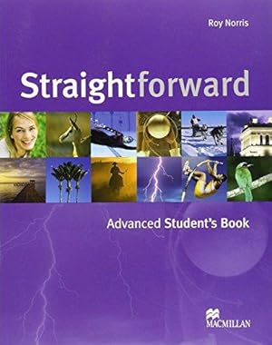 Bild des Verkufers fr Straightforward Advanced: Student's Book zum Verkauf von WeBuyBooks