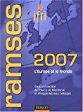 Image du vendeur pour Ramses 2007 : Rapport Annuel Mondial Sur Le Systme conomique Et Les Stratgies : L'europe Et Le Mo mis en vente par RECYCLIVRE