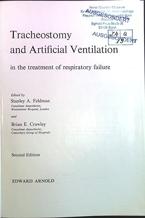 Seller image for Tracheostomy and Artificial Ventilation in the treatment of respiratory failure. for sale by books4less (Versandantiquariat Petra Gros GmbH & Co. KG)