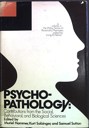 Seller image for Psychopathology: Contributions from the Social, Behavioral and Biological Sciences for sale by books4less (Versandantiquariat Petra Gros GmbH & Co. KG)