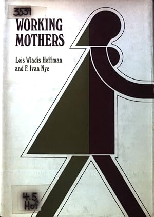 Bild des Verkufers fr Working Mothers. zum Verkauf von books4less (Versandantiquariat Petra Gros GmbH & Co. KG)